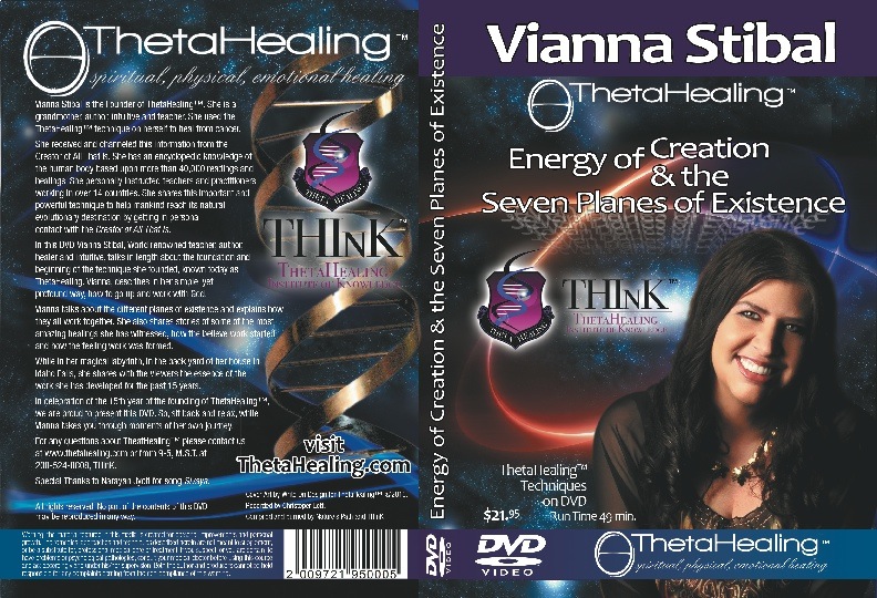 Vianna Stibal - ThetaHealing Technique on DVD1