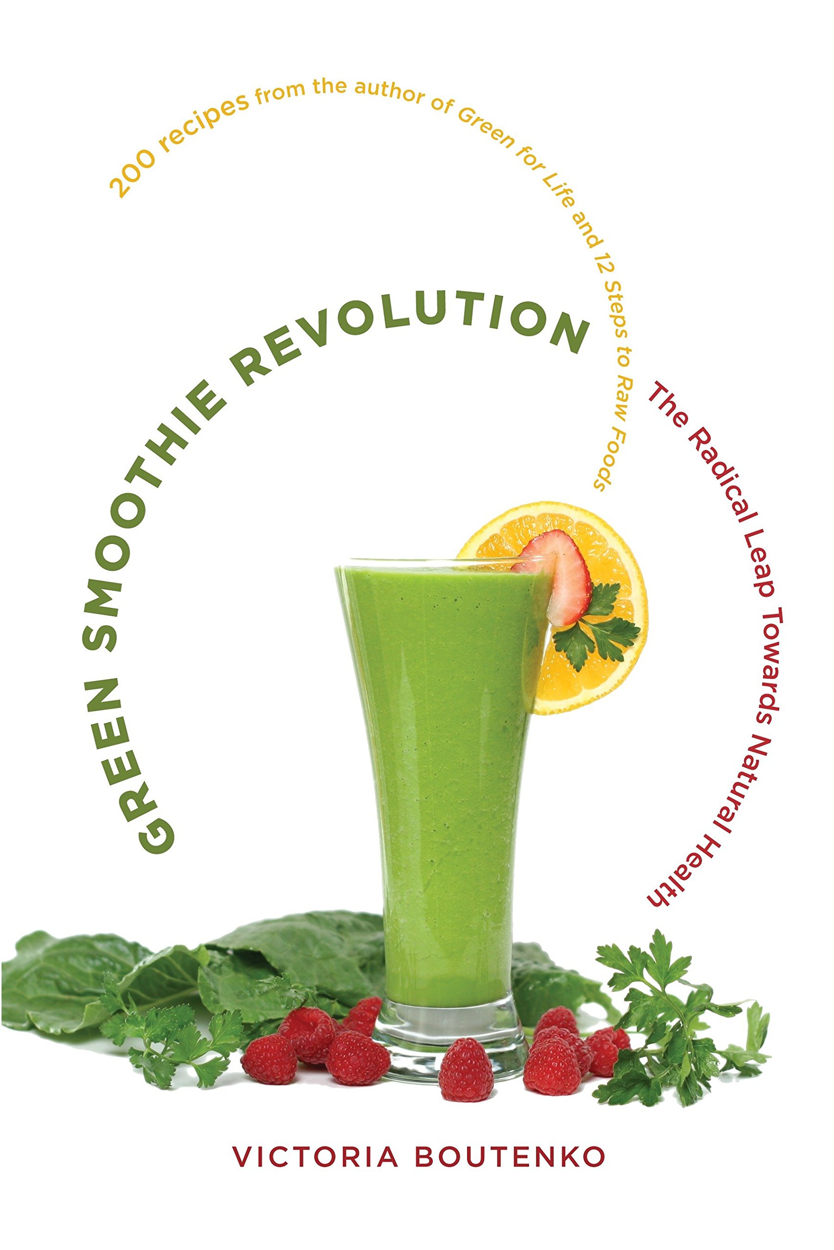 Victoria Boutenko - Green Smoothie Revolution1