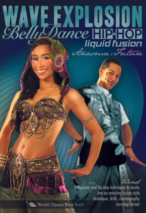 Wave Explosion - Bellydance - Hip-Hop Liquid Fusion with Anasma & Future1