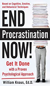 William Knaus - End Procrastination Now!1