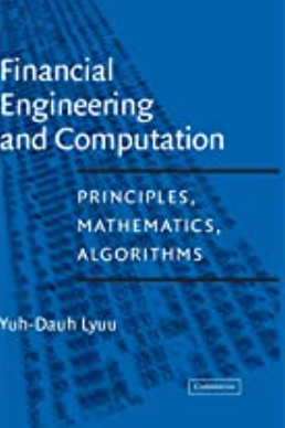 Yuh-Dauh Lyuu – Financial Enginneering & Computation1