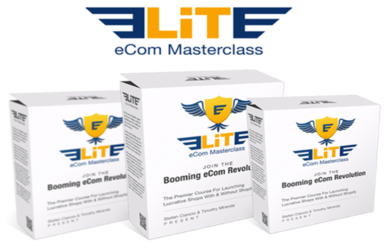 Brad, Tim and Stefan - Elite eCom Masterclass + OTO