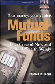 Charles Jones & Edwin Gill - Mutual Funds