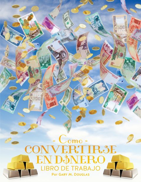 Gary M. Douglas - Como Convertirse en Dinero Libro de Trabajo (How to Become Money Workbook - Spanish Version)