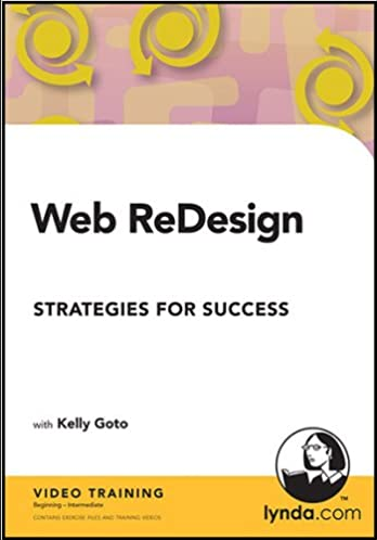 Kelly Goto - Web Redesign: Strategies for Success