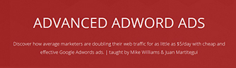 Mike Williams & Juan Martitegui - Advanced Adword Ads