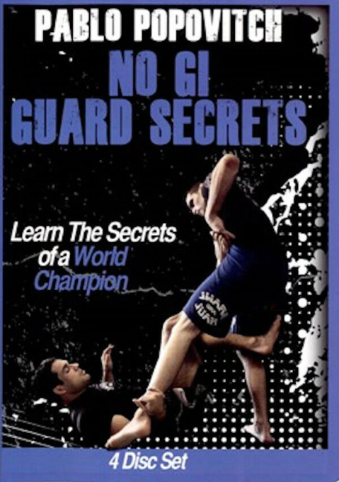 Pablo Popovitdi – NoGi Guard Secrets