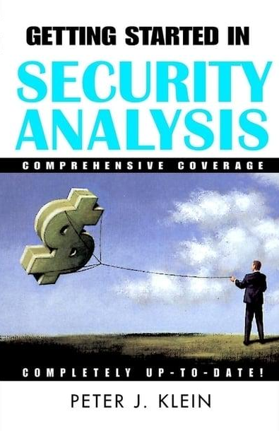 Peter J.Klein – Getting Started in Security Analysis