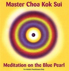  Grandmaster Choa Kok Sui – Meditation on the Blue Pearl 
