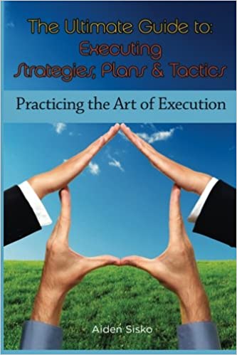 The Ultimate Guide to Execution1