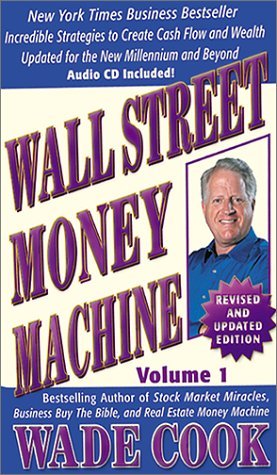 Wade D.Cook – Wall Street Money Machine1