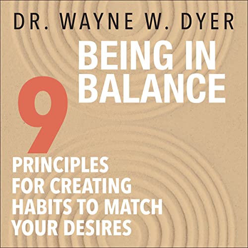 Wayne Dyer - Being in Balance1